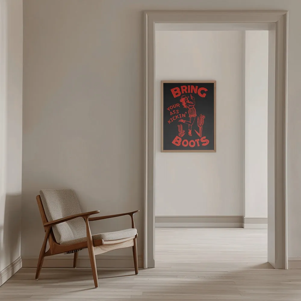 Ass Kickin Boots.png - Stretched Canvas, Poster or Fine Art Print