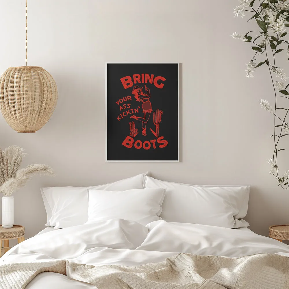Ass Kickin Boots.png - Stretched Canvas, Poster or Fine Art Print