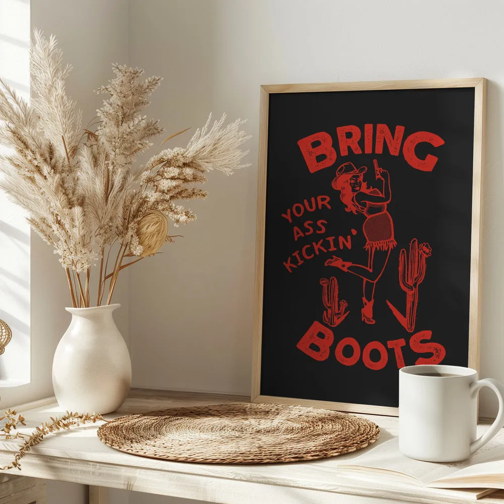 Ass Kickin Boots.png - Stretched Canvas, Poster or Fine Art Print