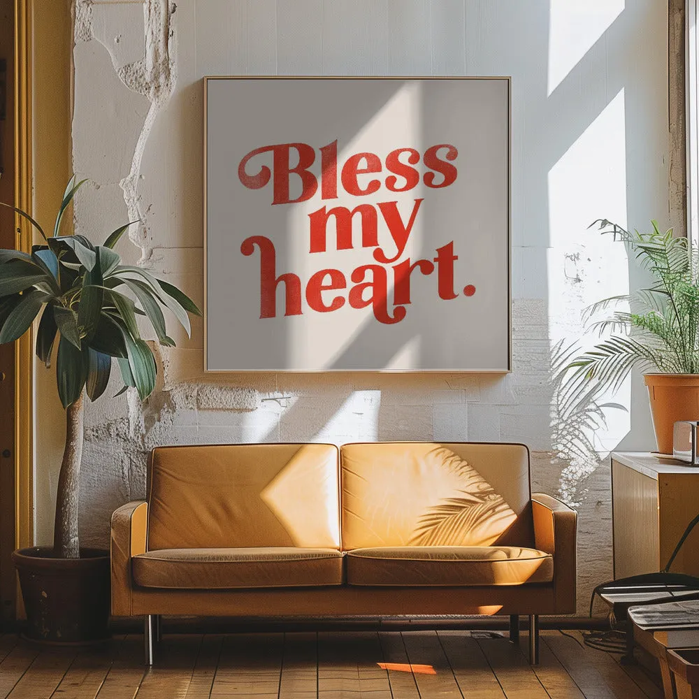 Blessmyheart W Background - Square Stretched Canvas, Poster or Fine Art Print