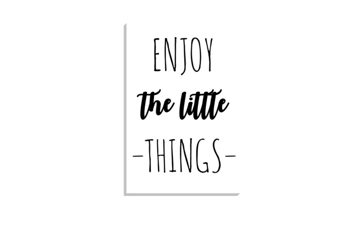 Enjoy The Little Things | Quote | Canvas Wall Art Print